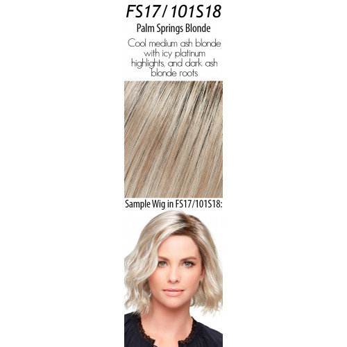  
Select your color: FS17/101S18  Palm Springs Blonde (Rooted)